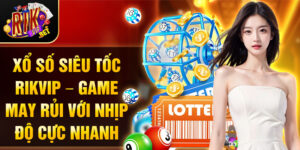 Xổ số siêu tốc