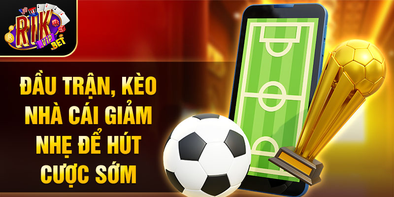 Mẹo cược: Bắt tài/xỉu hoặc kèo đội ghi bàn tiếp theo nếu đọc trận tốt.